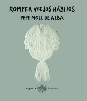 Romper Viejos Hábitos