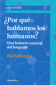 Por Qué Hablamos Los Humanos?