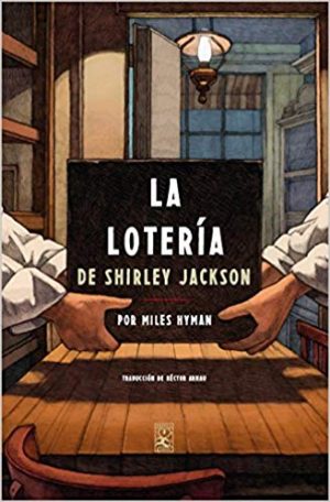 La Loteria De Shirley Jackson