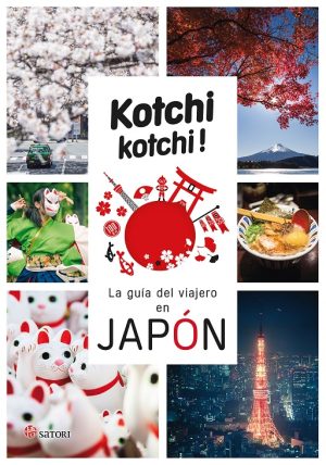 Kochi kochi: la guía del viajero en Japón