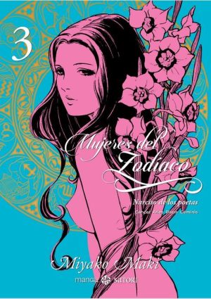 Mujeres del zodíaco 3: Narciso de los poetas