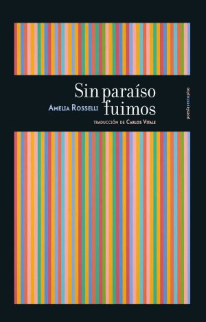 Sin Paraíso Fuimos