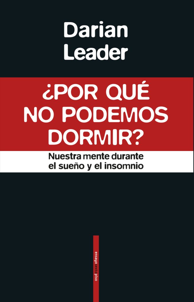 Por Qué No Podemos Dormir?