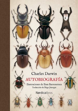 Charles Darwin : Autobiografía (Ilustrado)