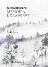 Memoria De La Nieve (Ilustrado)