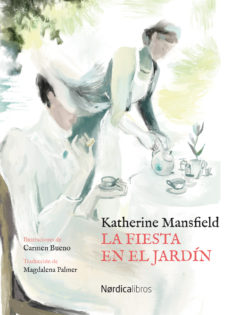La Fiesta En El Jardín (Ilustrado)