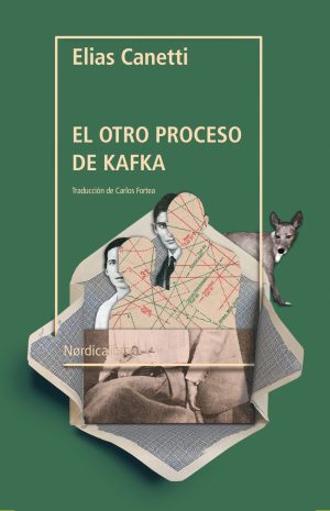 El Otro Proceso : Las Cartas De Kafka A Felice
