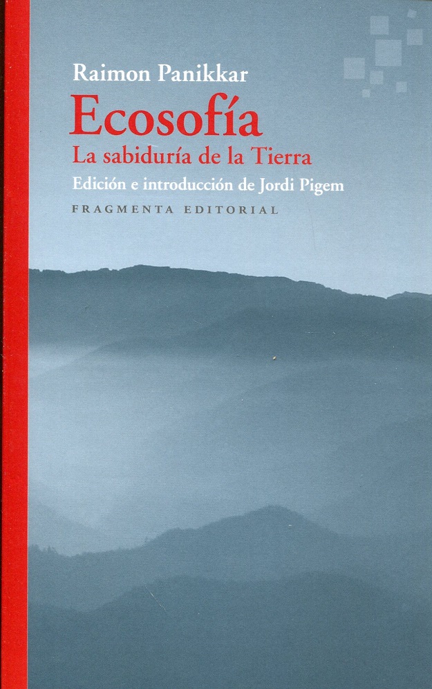 Ecosofía : La Sabiduría De La Tierra