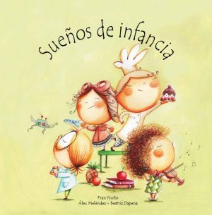 Sueños De Infancia