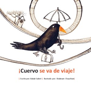 Cuervo Se Va De Viaje!