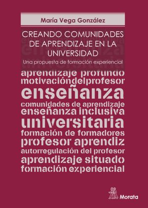 Creando Comunidades De Aprendizaje En Universidad : Una Propuesta