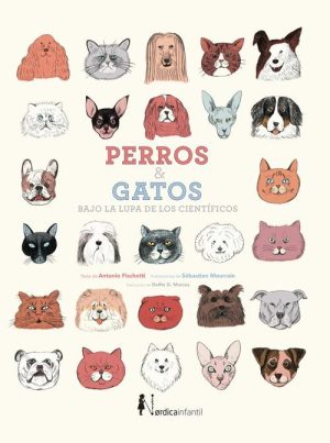 Perros & Gatos Bajo La Lupa De Los Científicos