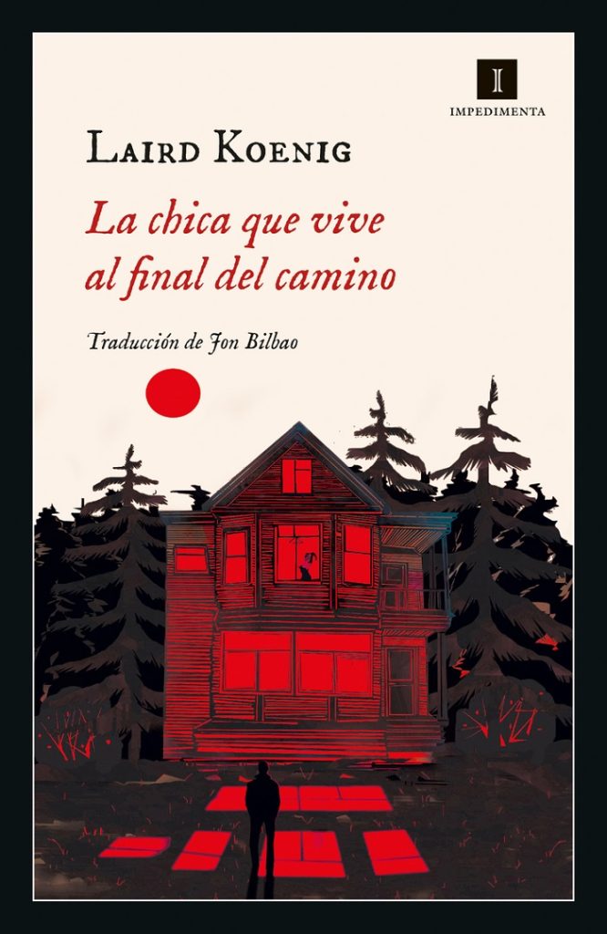 La Chica Que Vive Al Final Del Camino