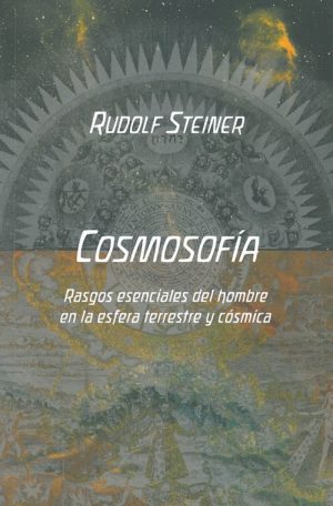 Cosmosofía: Rasgos Esenciales Del Hombre En La Esfera Terrestre Y