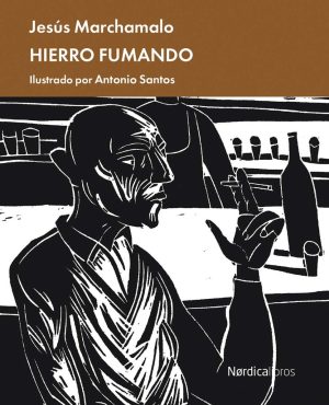 Hierro Fumando (Ilustrados)