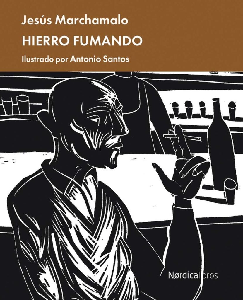 Hierro Fumando (Ilustrados)