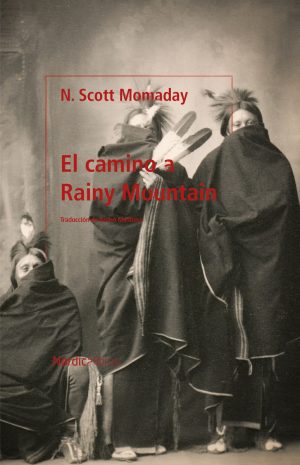EL Camino A Rainy Mountain