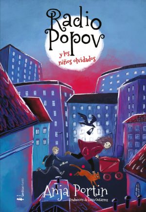 Radio Popov Y Los Niños Olvidados