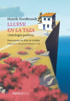 Llueve En La Taza: Antología Poética