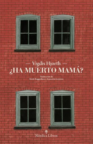 Ha Muerto Mama?
