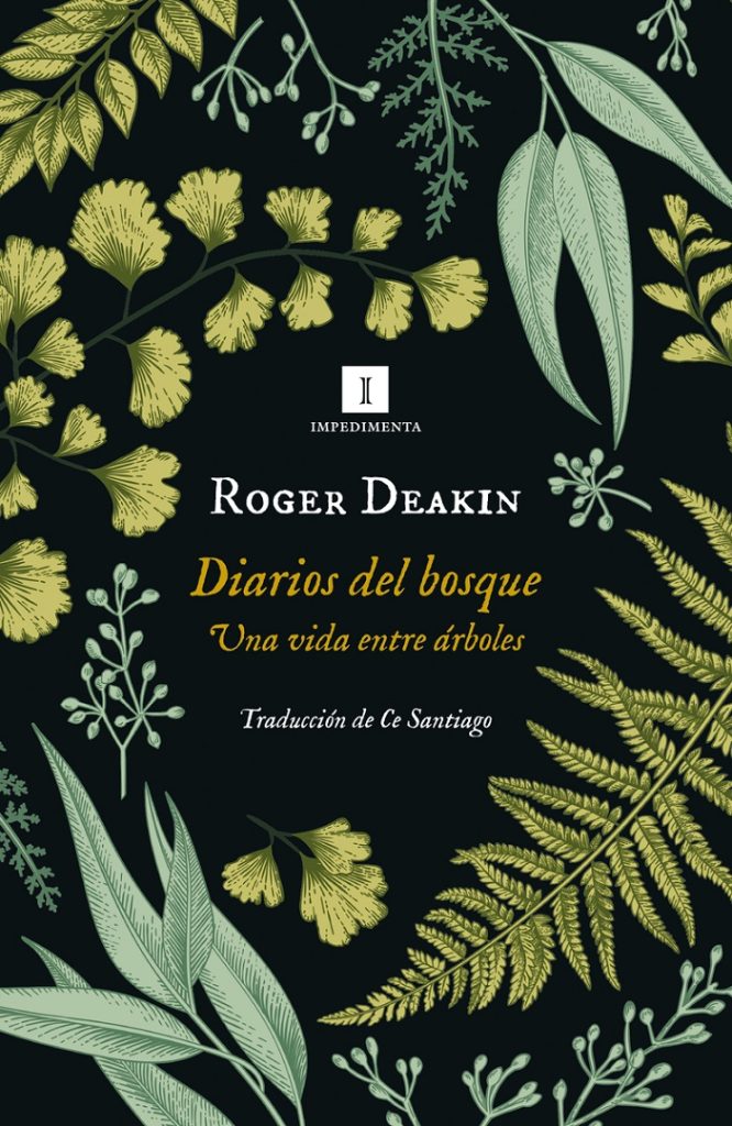 Diarios del bosque: una vida entre arboles