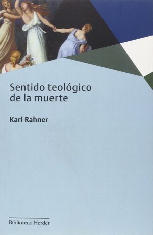 Sentido Teológico De La Muerte
