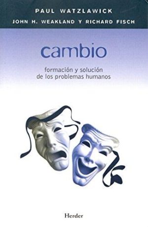 Cambio : Formación Y Solución De Los Problemas Humanos