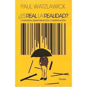 Es Real La Realidad? : Confusión, Desinformación, Comunicación