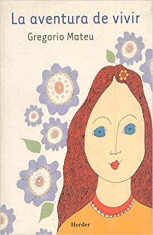 La Aventura De Vivir