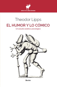 El Humor Y Lo Cómico: Un Estudio Estético-Psicológico