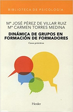 Dinámica De Grupos En Formación De Formadores