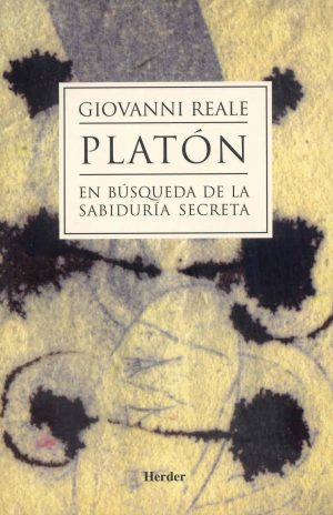 Platón En Busca De La Sabiduría Secreta