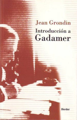 Introducción A Gadamer