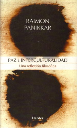 Paz E Interculturalidad : Una Reflexión Filosófica