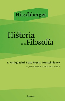 Historia De La Filosofía I : Antigüedad, Edad Media, Renacimiento