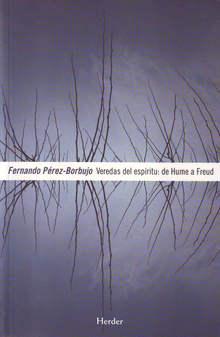 Veredas Del Espíritu : De Hume A Freud