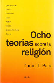 Ocho Teorías Sobre La Religión