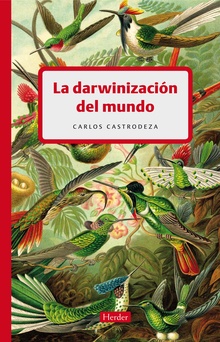 La Darwinización Del Mundo