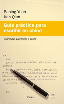 Guía Práctica Para Escribir En Chino