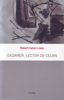 Gadamer, Lector De Celan