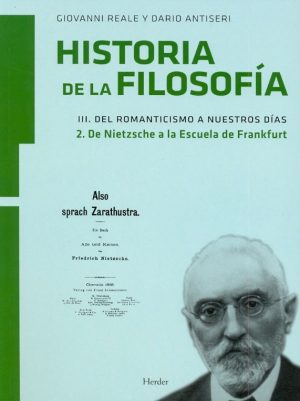 Historia De La Filosofía V.3.2 : De Nietzsche A La Escuela De Frankfurt