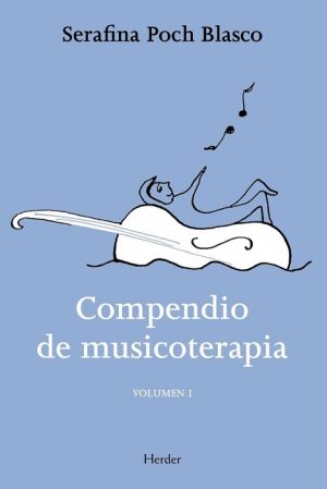 Compendio De Musicoterapia Vol. 1