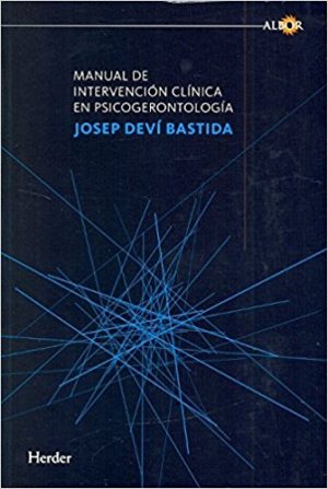 Manual De Intervención Clínica En Psicogerontologia