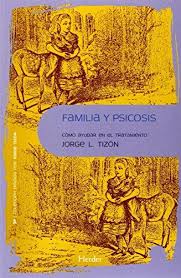 Familia Y Psicosis