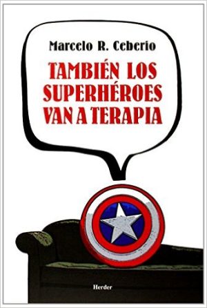 También Los Superhéroes Van A Terapia