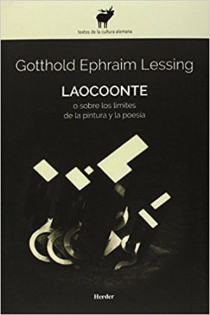 Laocoonte : O Sobre Los Limites De La Pintura Y La Poesía