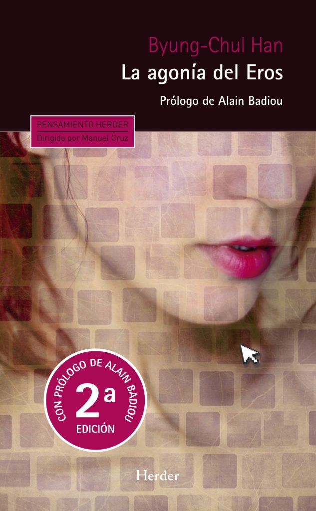 La Agonía Del Eros, 2ª ED.