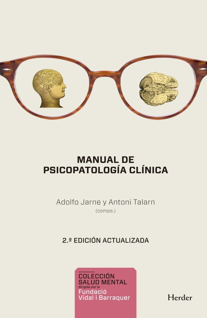 Manual De Psicopatología Clínica, 2ª Ed. Actualizada