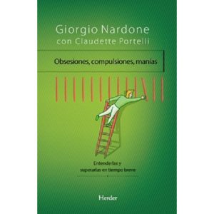 Obsesiones, Compulsiones, Manías