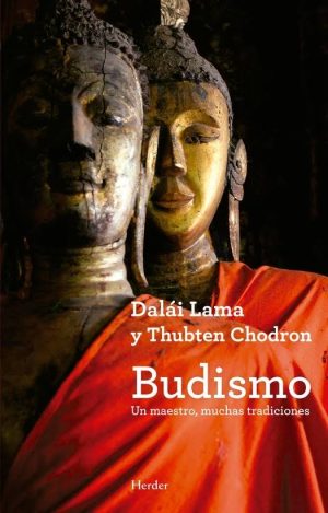 Budismo: Un Maestro, Muchas Tradiciones